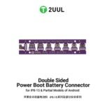 2UUL BT02 Double Sided Power Boot Battery Connector for iP8-15 & Partial Models of Android