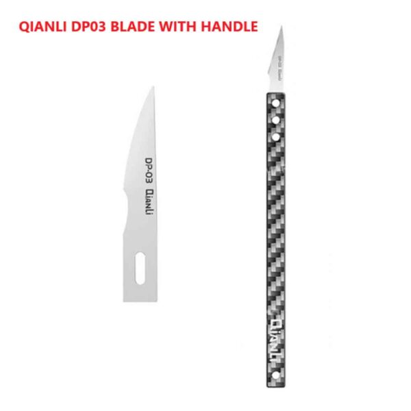 Qianli-DP-03-Blade-with-Handle1 Qianli DP-03 Blade with Handle