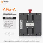 AMAOE-AFIX-A-Multi-Function-Glue-Removal-Platform